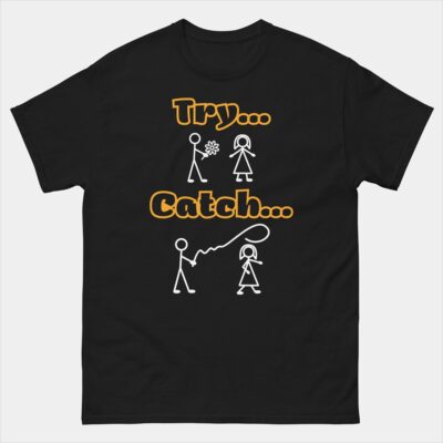 Try Catch Developer T-Shirt - Funny Programmer Tee - Linux Users Tech Humor T-Shirt