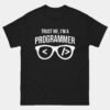 Trust Me I'm A Programmer T-Shirt