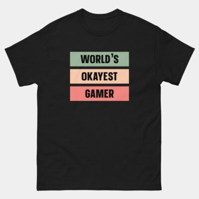 Worlds Okayest Gamer Gaming T-Shirt