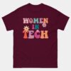 Women in Tech Shirt - Women Who Code T-Shirt - Tech Career t-shirt - Software Developer Tee - Woman Engineer Shirt - Programmer Girl Shirt - Coding Gifts for Her