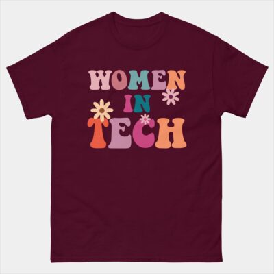 Women in Tech Shirt - Women Who Code T-Shirt - Tech Career t-shirt - Software Developer Tee - Woman Engineer Shirt - Programmer Girl Shirt - Coding Gifts for Her