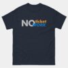 No Ticket No Work T-Shirt for Tech Support - No Ticket No Support Tee - Work Job IT Admin Gift