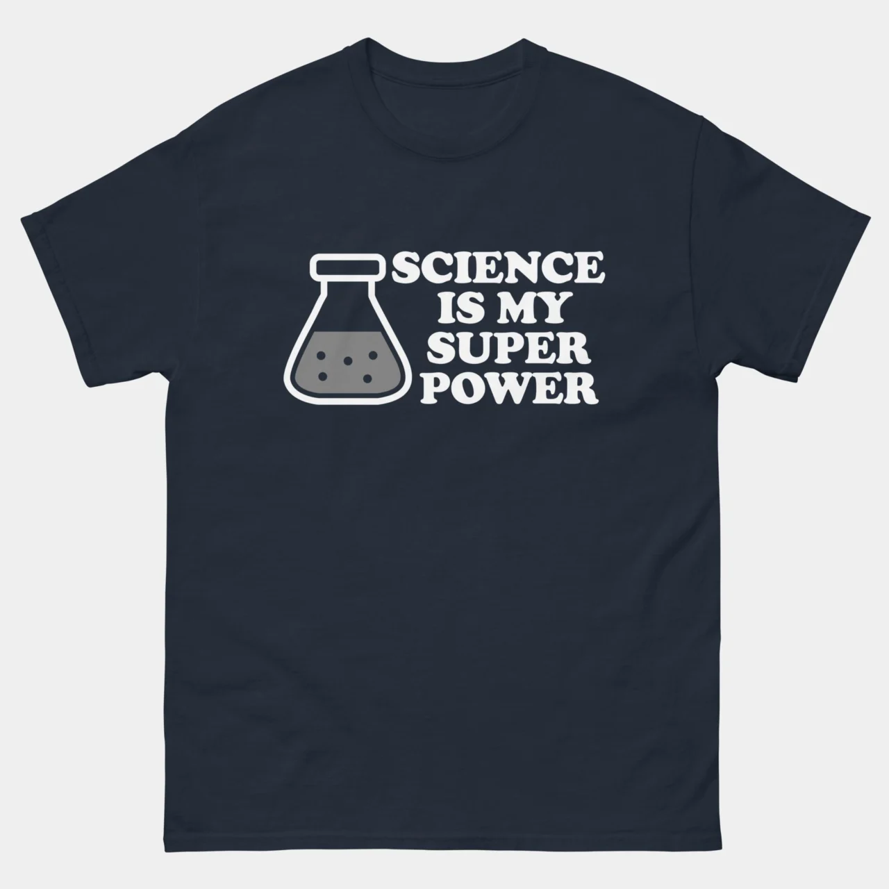 Science is My Superpower Science T-Shirt