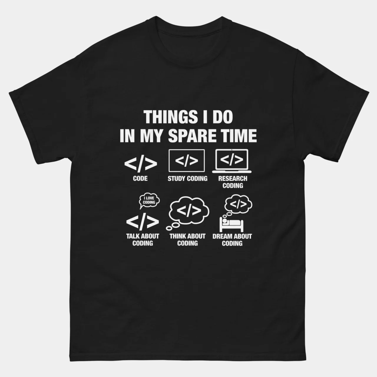 Things I Do in My Spare Time Coding T-Shirt - Funny Programmer Life Shirt - Software Developer Gift - IT Geek Coder Coding Humor Tee