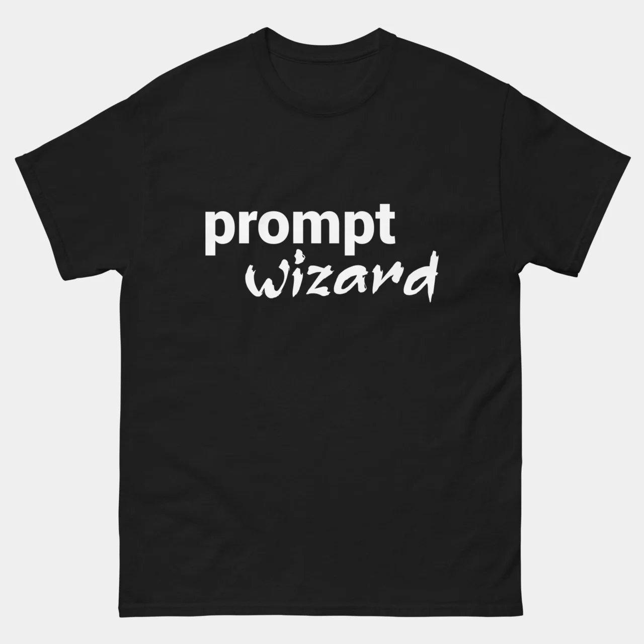 Prompt Wizard T-Shirt - Funny AI Prompt Engineer Shirt - Artificial Intelligence Humor - Machine Learning Gift - Tech Geek Apparel