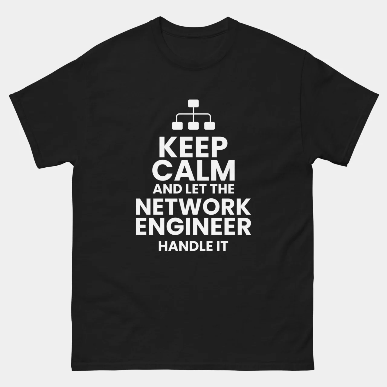Keep Calm and Let the Network Engineer Handle It T-Shirt - Funny Networking Shirt - IT Professional Humor - SysAdmin Life - Network Troubleshooting Gift