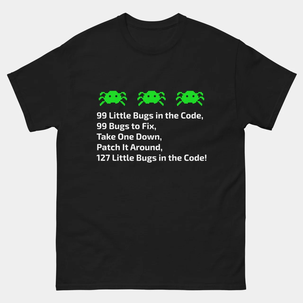 99 Little Bugs in the Code T-Shirt - Funny Programmer Shirt - Software Developer Debugging Humor - IT Professional Gift