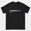 Only Commit to Master T-Shirt - Funny Git Programmer Shirt - Software Developer Version Control Joke - Code Push Humor