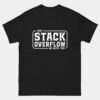 May The Stack Overflow Be With You T-Shirt - Funny Programmer Coding Shirt - Sci-Fi Developer Geek Humor Tee