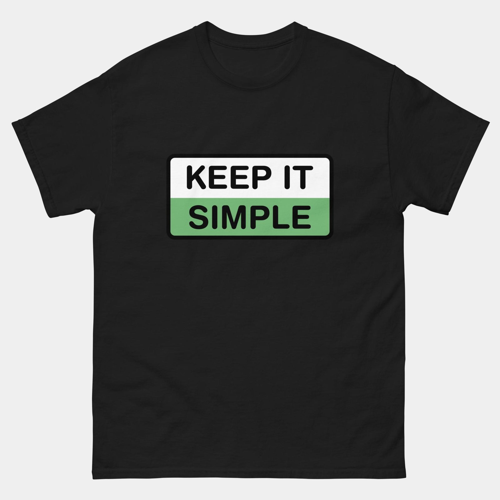 Keep It Simple T-Shirt - Minimalist Developer Shirt - KISS Principle Coding Tee - Programmer Simplicity Quote Shirt