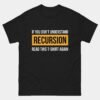 If You Dont Understand Recursion Read This Shirt Again T-Shirt - Funny Programmer Shirt - Coder Developer Geek Humor Tee