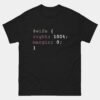 Wife Right 100 Percent T-Shirt - Funny CSS HTML Programmer Shirt - Web Developer Humor Tee - Frontend Coder Gift