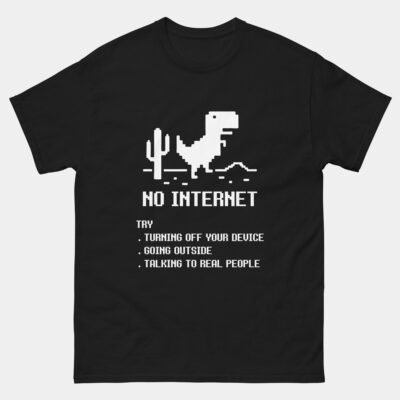 No Internet Try Turning Off Your Device T-Shirt - Funny Offline Dinosaur Game Shirt - Tech Humor Tee - Anti Social Geek Gift