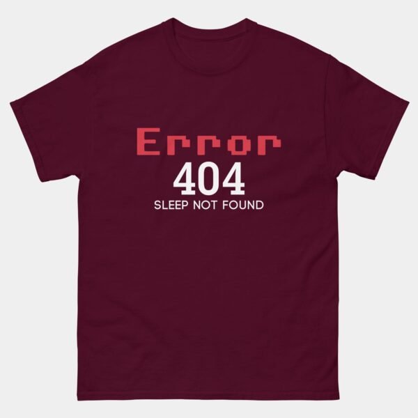 Error 404 Sleep Not Found Shirt - Funny Programmer T-Shirt - Sleep Deprived Developer Coding Tee - Software Engineer Humor