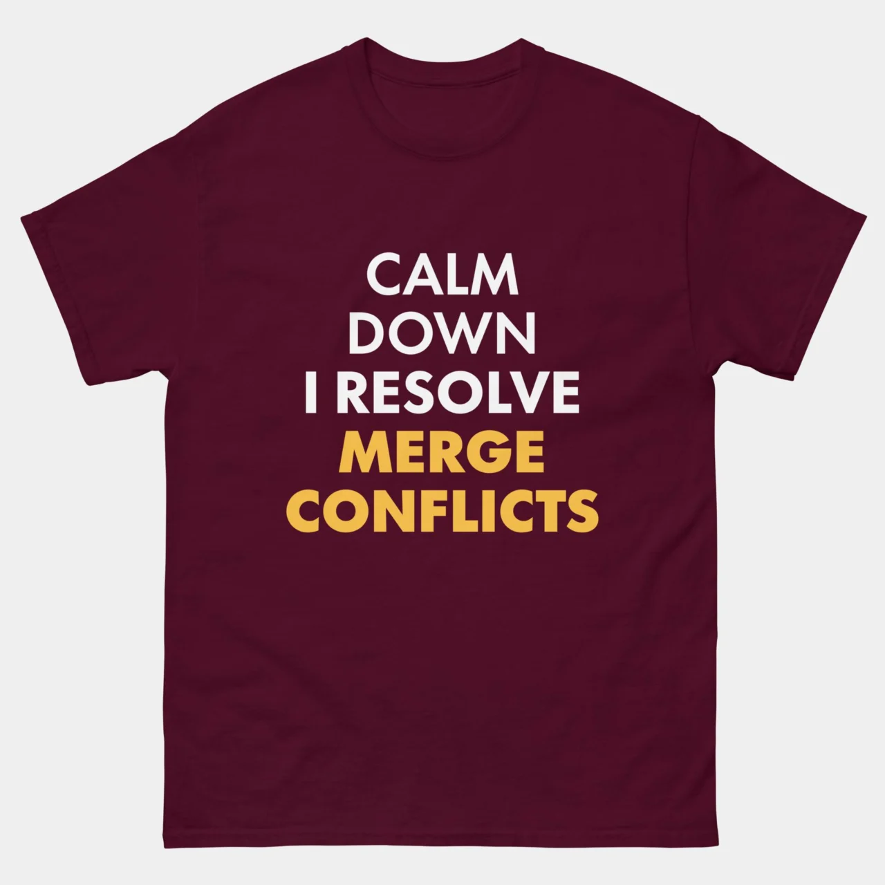 I Resolve Merge Conflicts Grunge T-Shirt - Git Developer Shirt - Funny Programmer Tee - Software Engineer Merge Conflict Gift