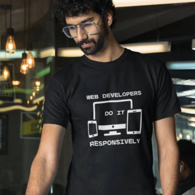 Web Developers Do It Responsively T-Shirt – Fun Web Development Tee for Coders