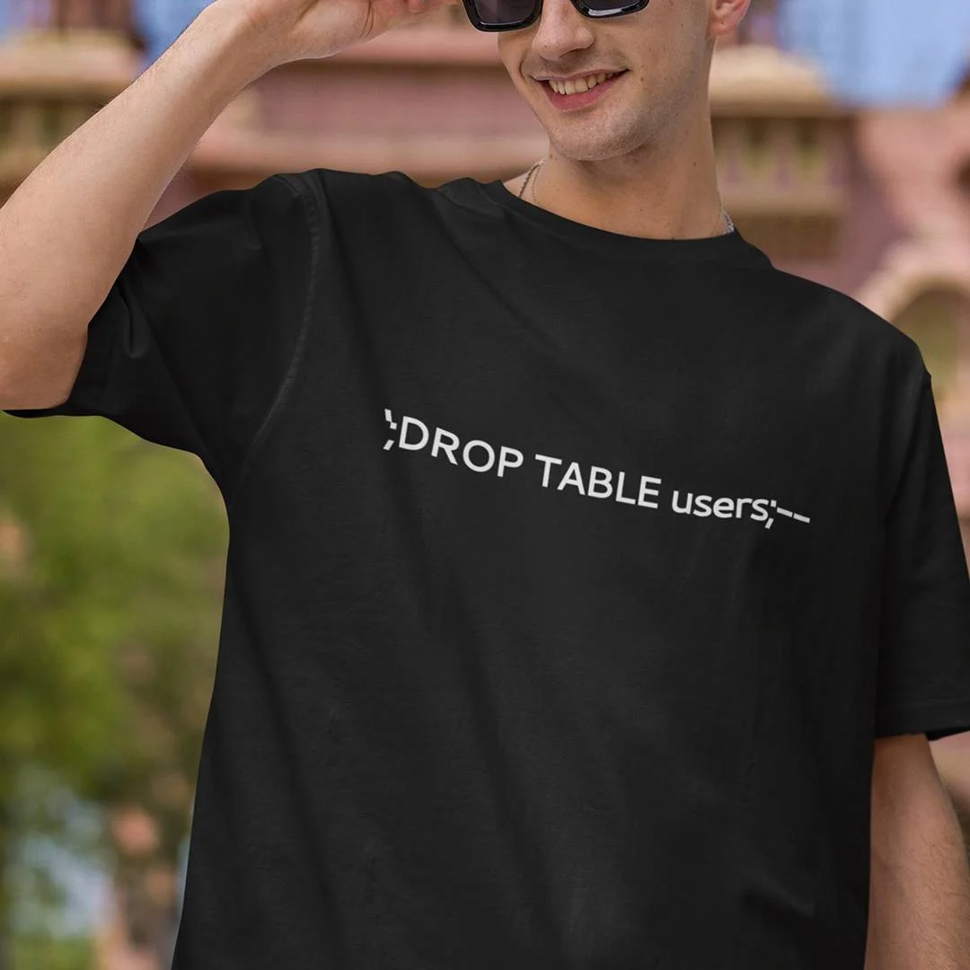 DROP TABLE USERS T-Shirt – Funny Database Administrator Shirt