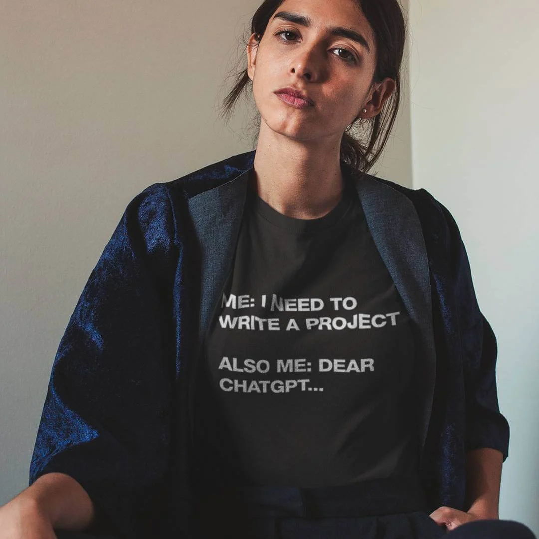 Funny AI Developer T-Shirt – I Need to Write a Project, Also Me Dear ChatGPT Shirt – Software Engineer & Coding Humor