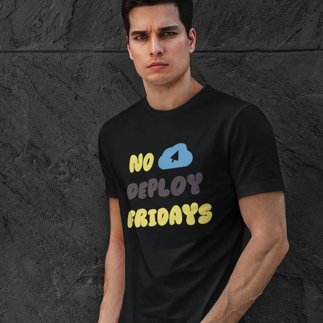 No Deploy Fridays Shirt – Funny DevOps Engineer T-Shirt