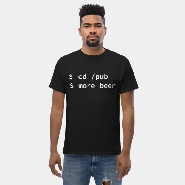 cd pub More Beer Funny Command Line T-Shirt tech geek