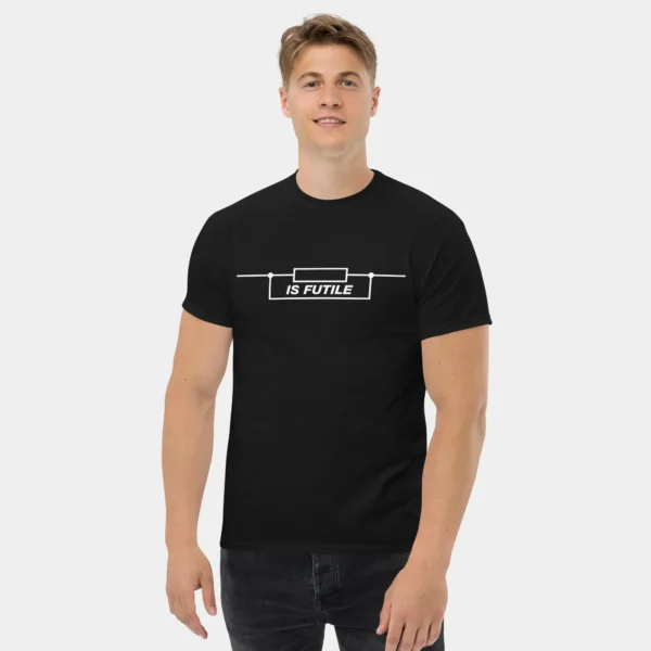 Resistance Is Futile T-Shirt - Funny Science Resistor Shirt Tech Geek