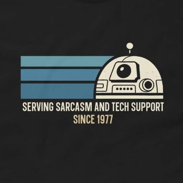 Serving Sarcasm and Tech Support Since 1977 Funny Sci-Fi T-Shirt Design