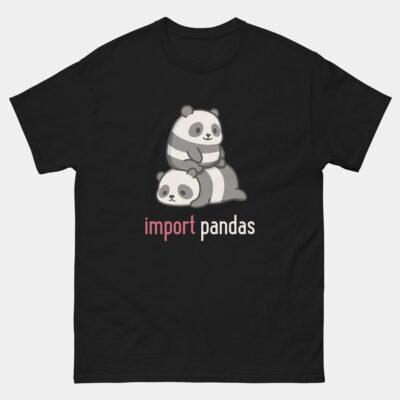 Import Pandas Funny Python T-Shirt - Data Science Library Programming Humor Tee