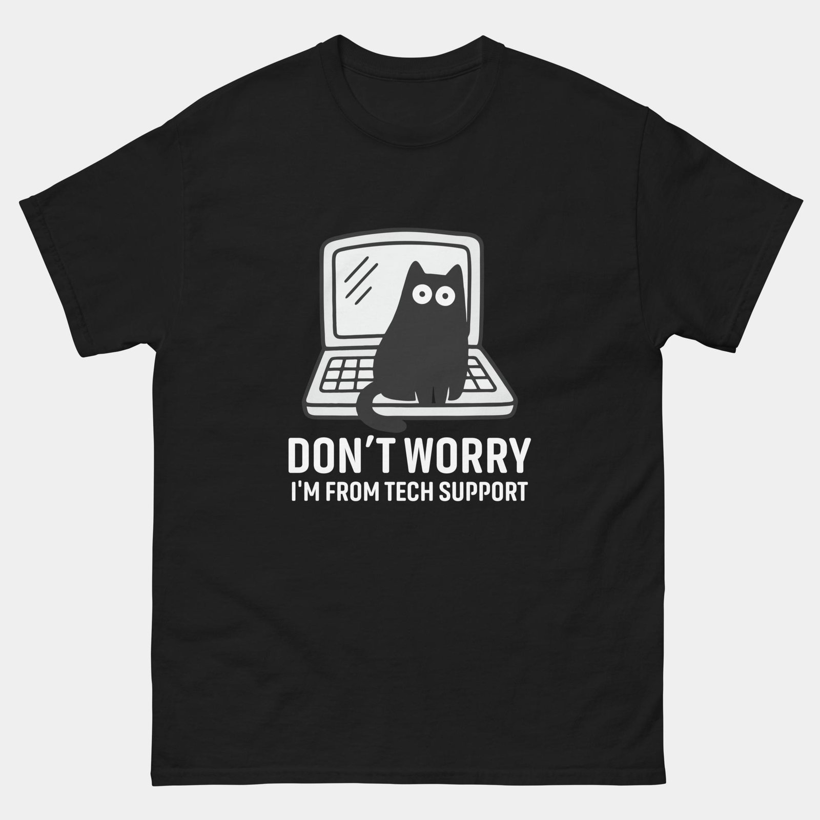 Funny IT Cat T-Shirt - Don’t Worry I’m From Tech Support Shirt
