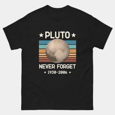 Pluto Never Forget T-Shirt - Vintage Space Science Tee