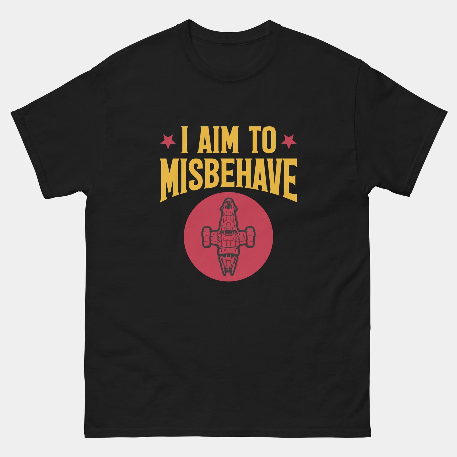I Aim To Misbehave Rebel T-Shirt - Sci-Fi Space Western Inspired Tee