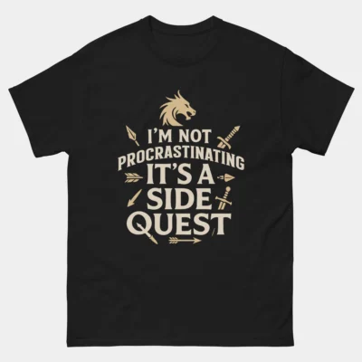 Im Not Procrastinating Its a Side Quest Shirt