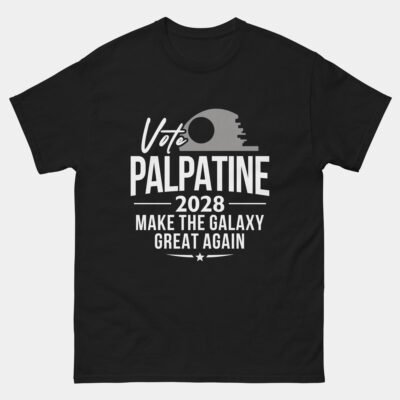 Vote Palpatine 2028 T-Shirt - Make the Galaxy Great Again