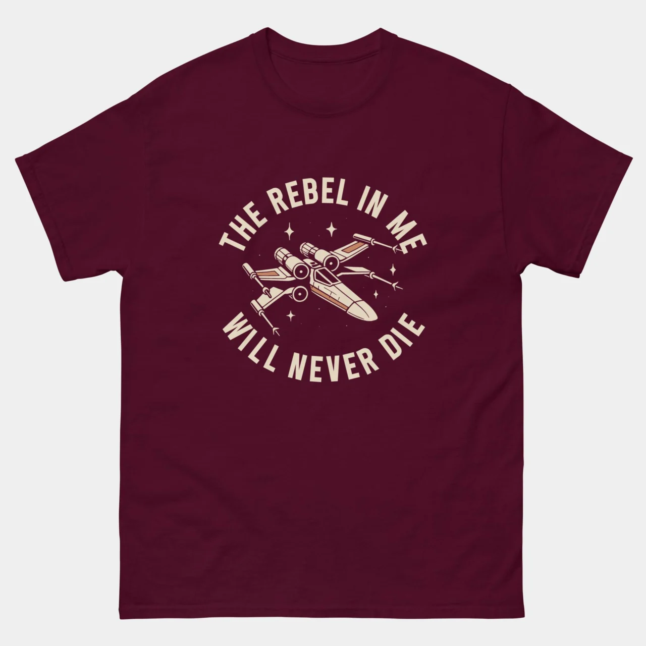 The Rebel in Me Will Never Die T-Shirt - Movie Inspired Rebel Spirit Tee
