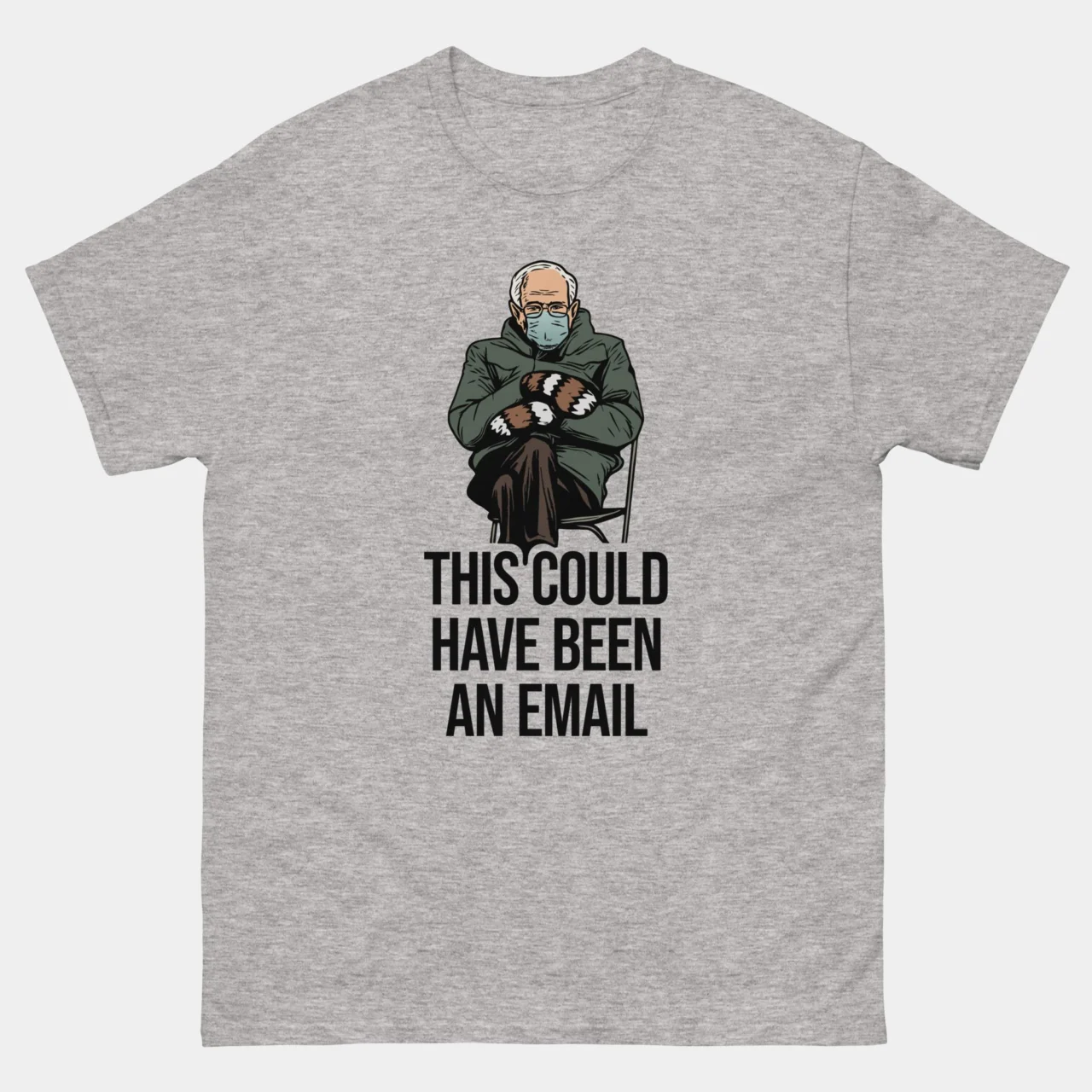 This Could Have Been an Email T-Shirt