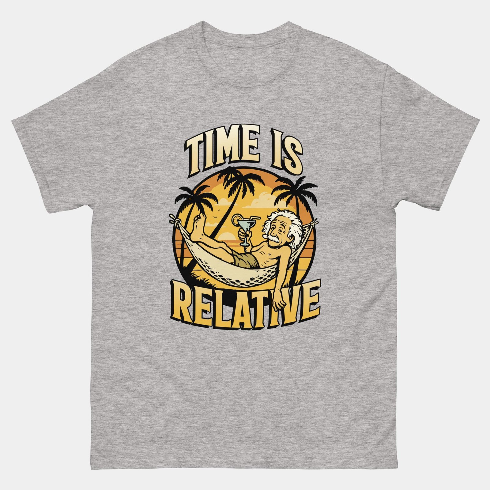 Time Is Relative Einstein T-Shirt - Funny Hammock Science Physics Shirt