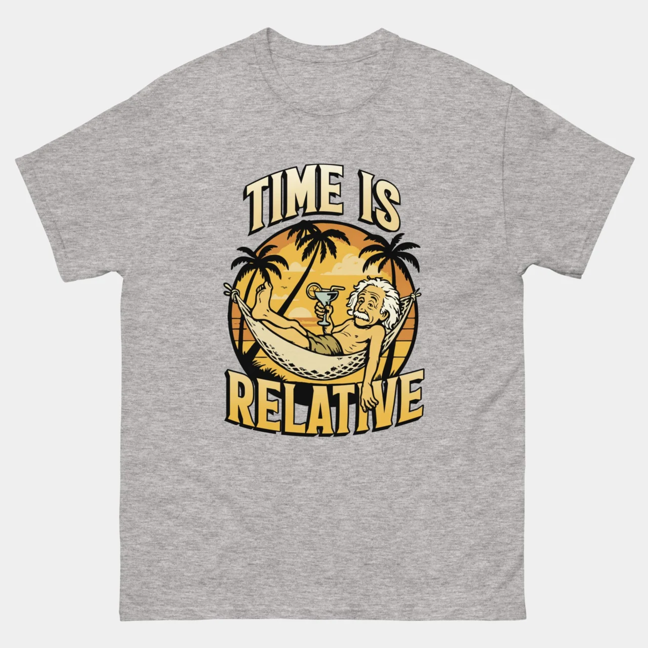 Time Is Relative Einstein T-Shirt - Funny Hammock Science Physics Shirt