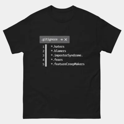 .gitignore T-Shirt - Funny Programmer Coder Mental Health Humor Tee