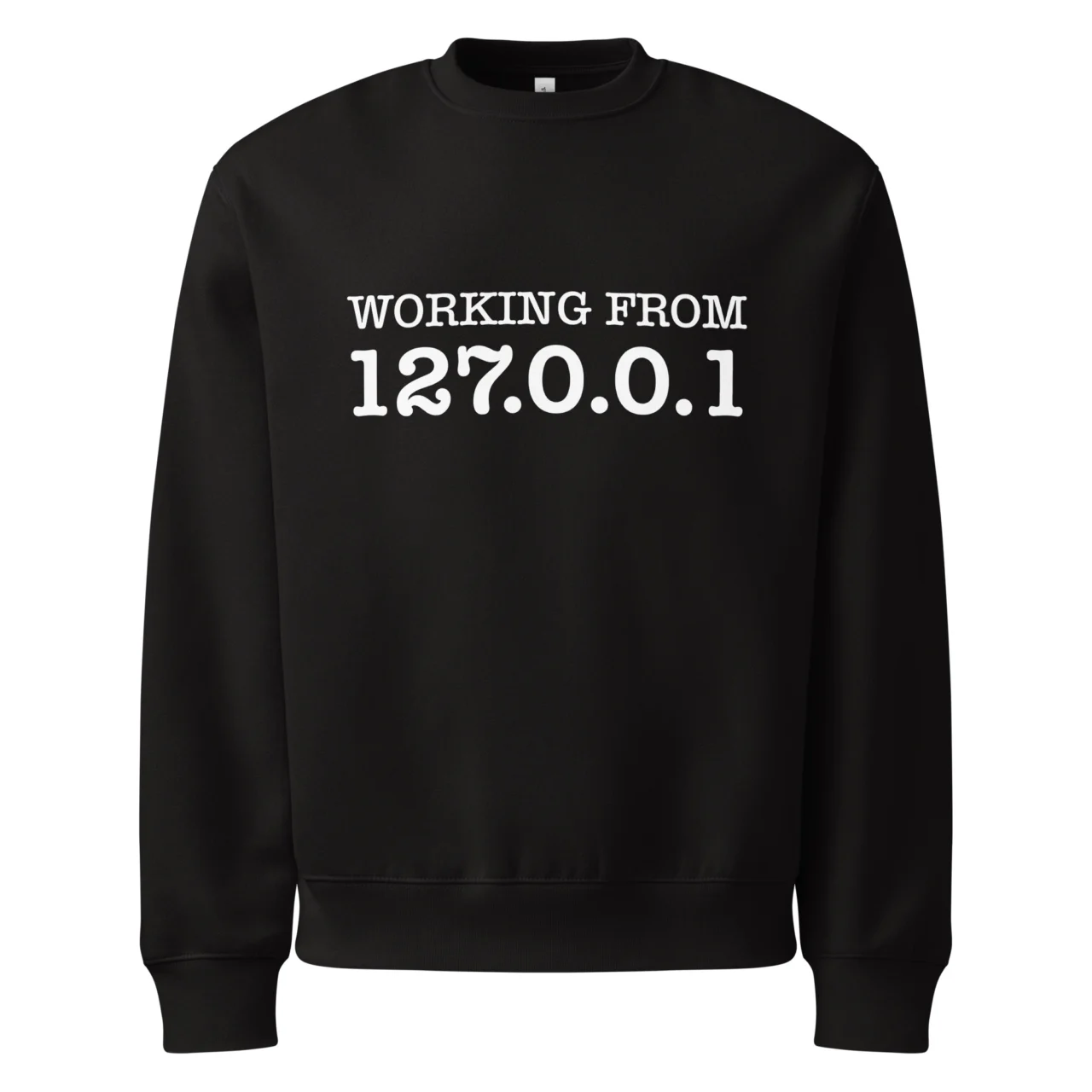 Working From Home 127.0.0.1 Oversized Sweatshirt - Programmer Developer Humor Pullover