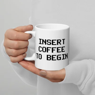 Insert Coffee To Begin Mug - Funny Programmer Gift - Gamer Coffee Mug - Office Humor Teammate Gift - Coding Caffeine Lover Cup