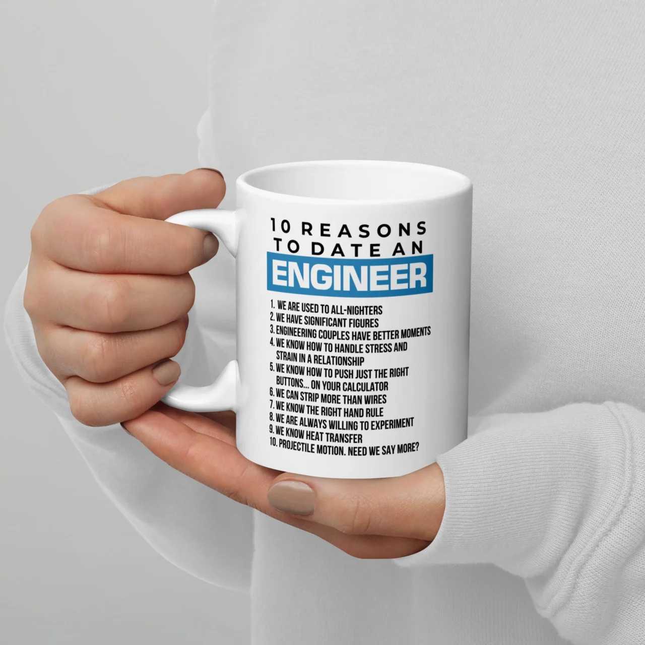 10 Reasons to Date an Engineer Mug - Funny Sarcastic Coffee Mug - Engineer Gift for Men Women Coworkers Partners - Engineer Ceramic Teacup