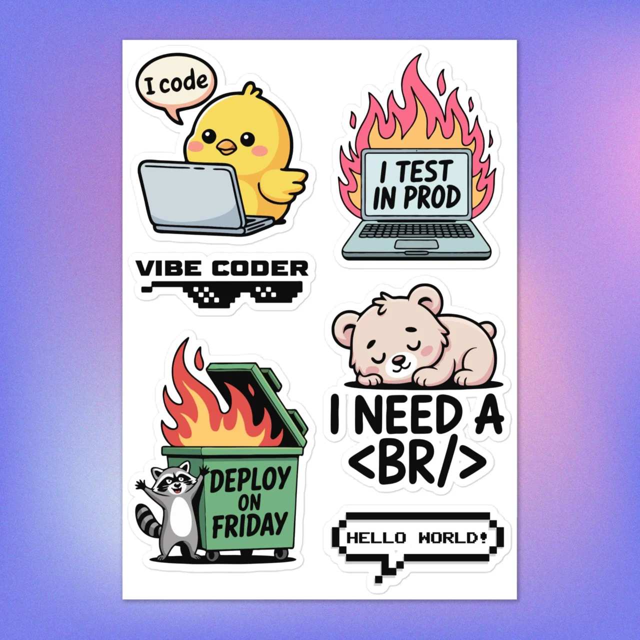 A 6-Coding Sticker Bundle featuring top-selling programmer decals "I TEST IN PROD" on a burning laptop, "DEPLOY ON FRIDAY" in a burning dumpster, and the "I NEED A BR" bear graphic.