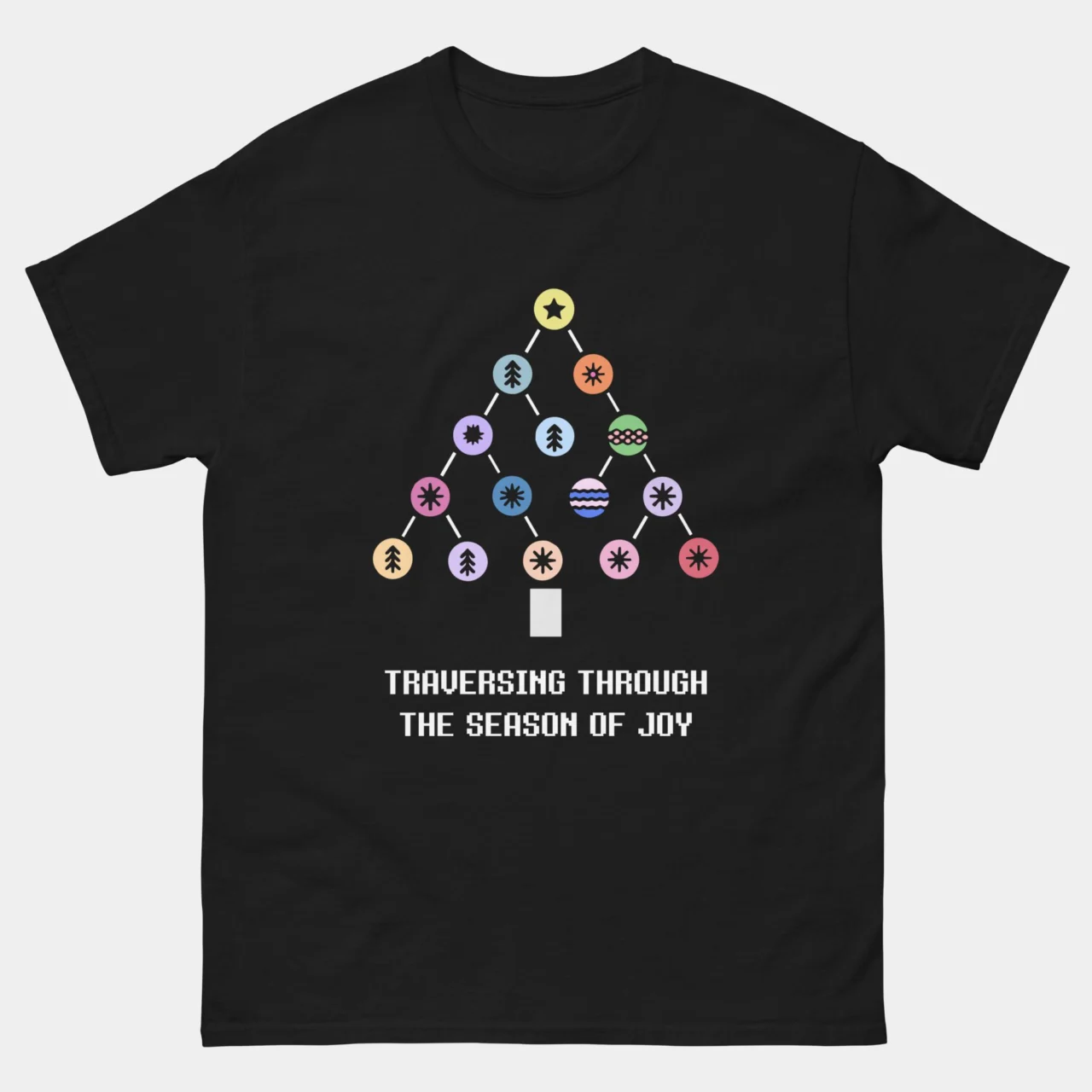 Black Computer Science Christmas Tree Tee featuring a colorful graphic of a Data Structure Tree decorated like a Christmas tree, with the text: "TRAVERSING THROUGH THE SEASON OF JOY". This is a Computer Science Christmas Shirt.