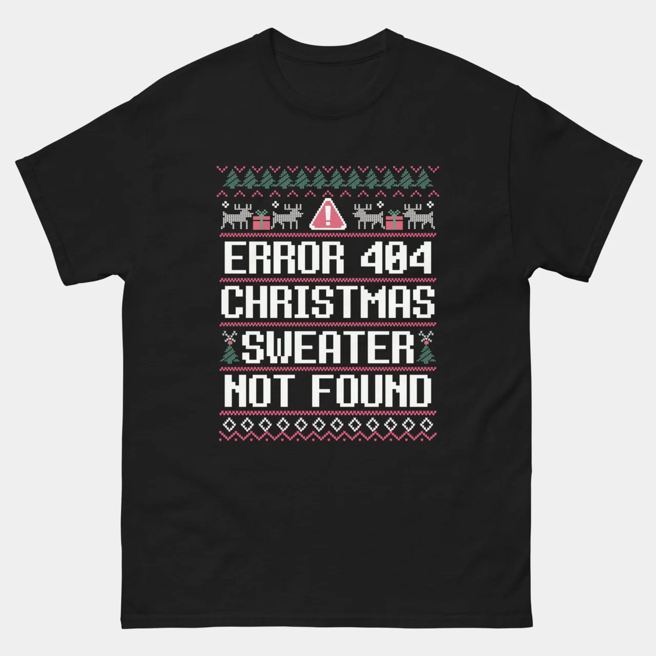 Black ERROR 404 CHRISTMAS SWEATER NOT FOUND T-shirt featuring a colorful, pixelated Ugly Christmas Sweater pattern with reindeer and trees, and text. This is a funny Programmer Holiday Shirt.