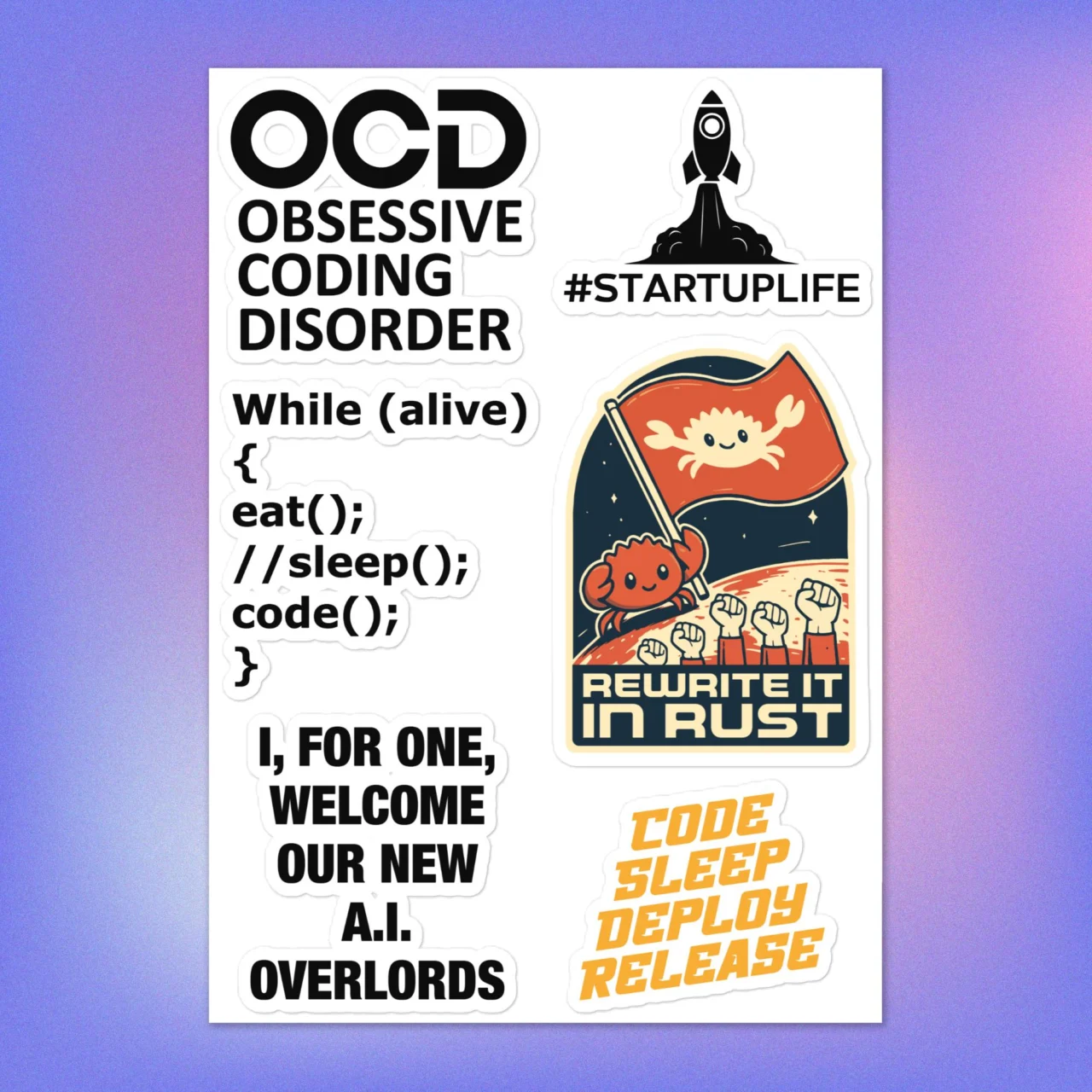 Funny coder sticker pack sheet with OCD Obsessive Coding Disorder, Startup Life rocket, Rewrite It In Rust and Code Sleep Deploy Release laptop decals