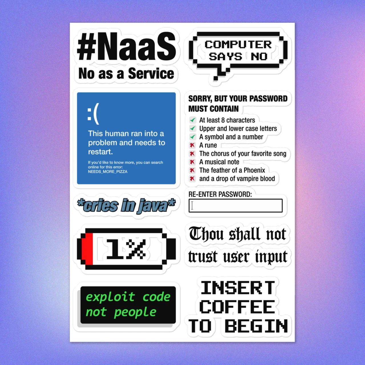 Funny developer burnout sticker pack with Cries In Java, Insert Coffee To Begin, NaaS No as a Service, 1 percent battery and Exploit Code Not People laptop decals