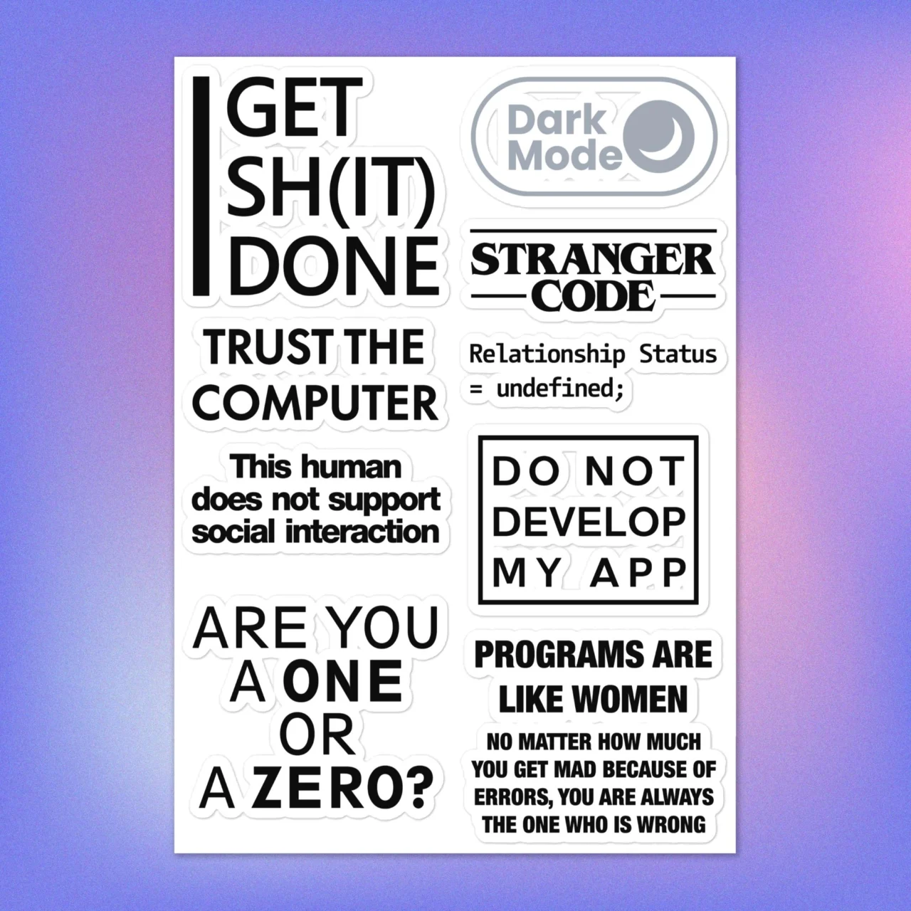 Funny developer personality sticker pack with Dark Mode toggle, Stranger Code, Relationship Status Undefined, Do Not Develop My App and Are You A One Or Zero laptop decals