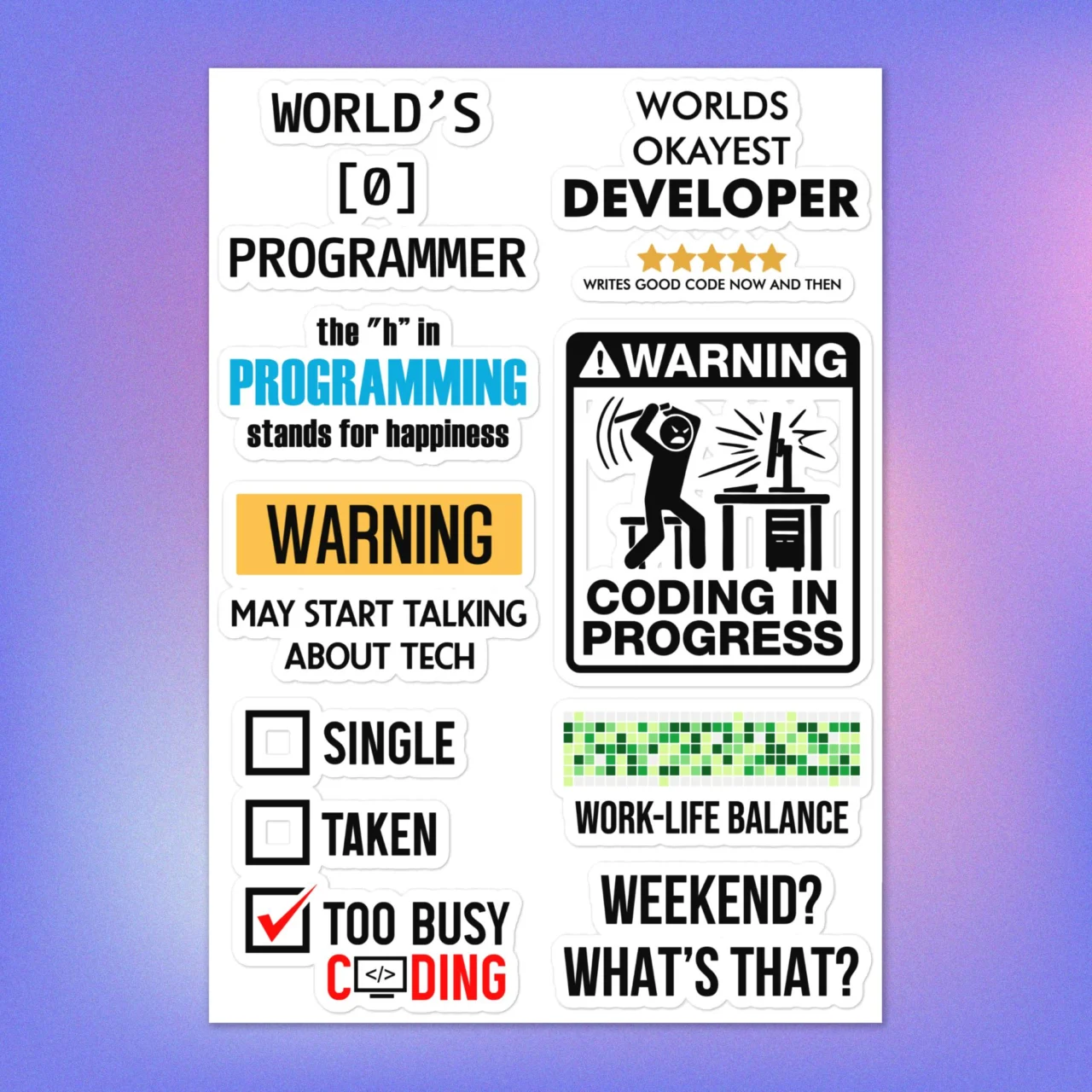Full sheet of 8 Funny Programmer Life Sticker pack including "WORLD'S OKAYEST DEVELOPER," "TOO BUSY CODING," and "WARNING CODING IN PROGRESS" graphics.