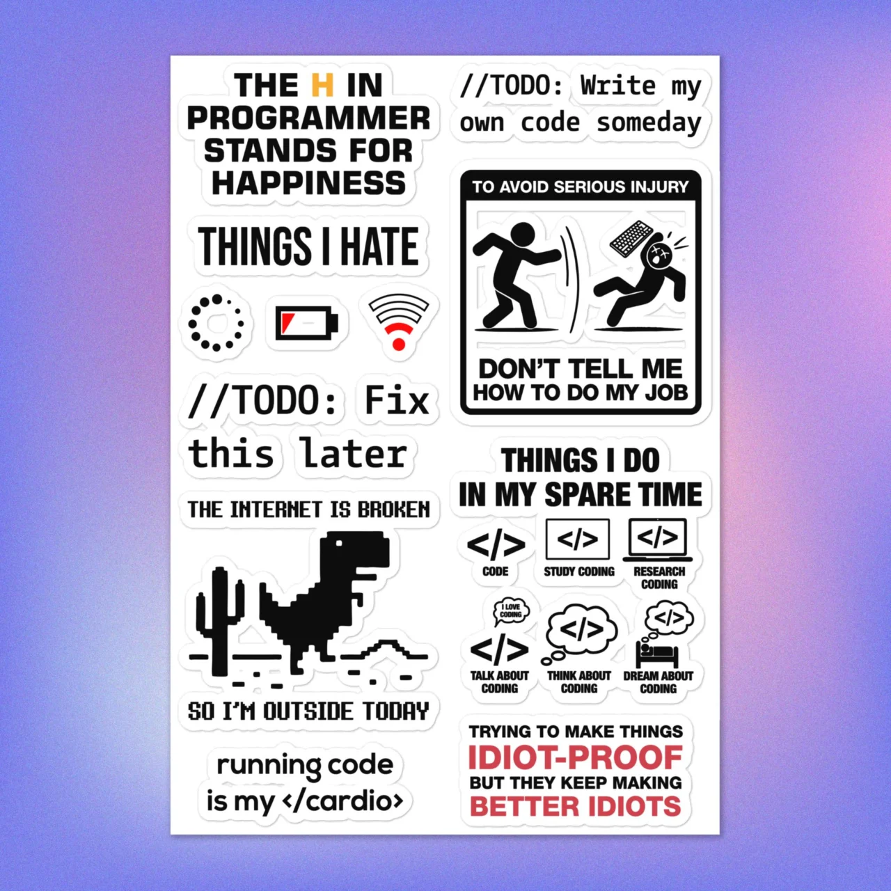 Full sheet of 9 Programmer Motivation Sticker Pack including "The H in Programmer Stands for Happiness," "Running code is my cardio," and the "To Avoid Serious Injury" sign.