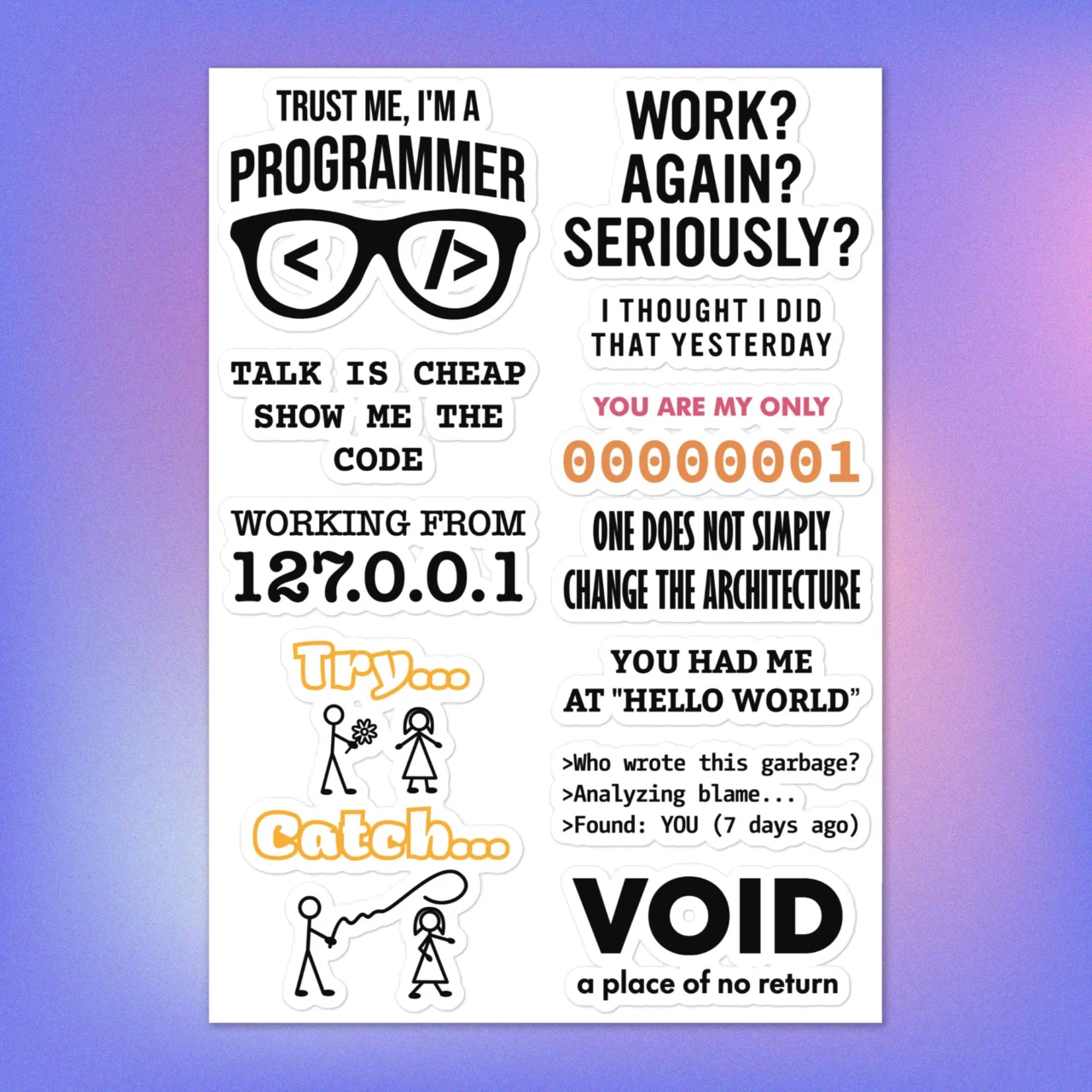 Programming humor sticker pack with Trust Me I'm A Programmer, Talk Is Cheap Show Me Code, Hello World, You Are My Only 00000001, Void and Try Catch stick figure laptop decals