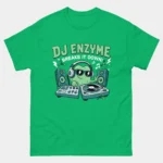 Green funny DJ Enzyme Breaks It Down Biology Shirt featuring a cartoon enzyme character wearing sunglasses and headphones DJing at a turntable above text reading DJ Enzyme Breaks It Down, cute biochemistry pun graphic tee
